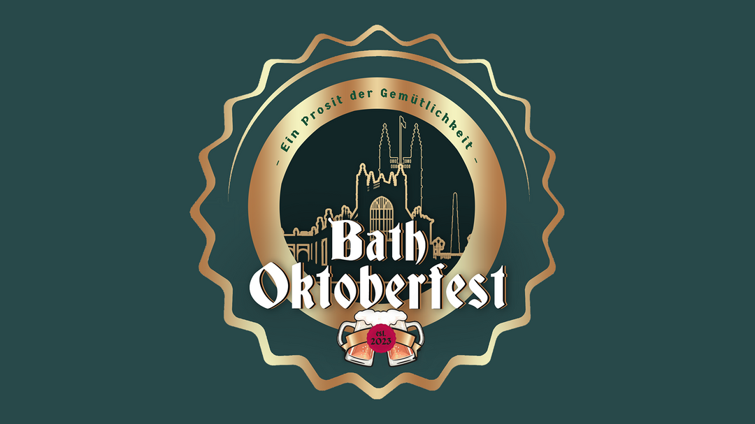 Oktoberfest Bath: 24th - 26th October