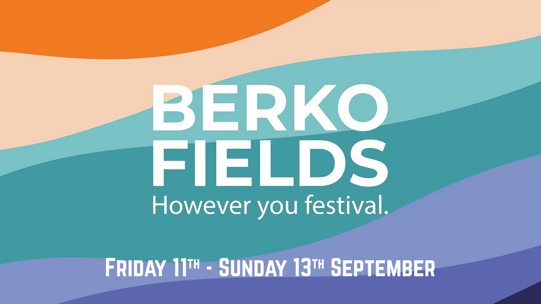 BerkoFields: 11th-13th September