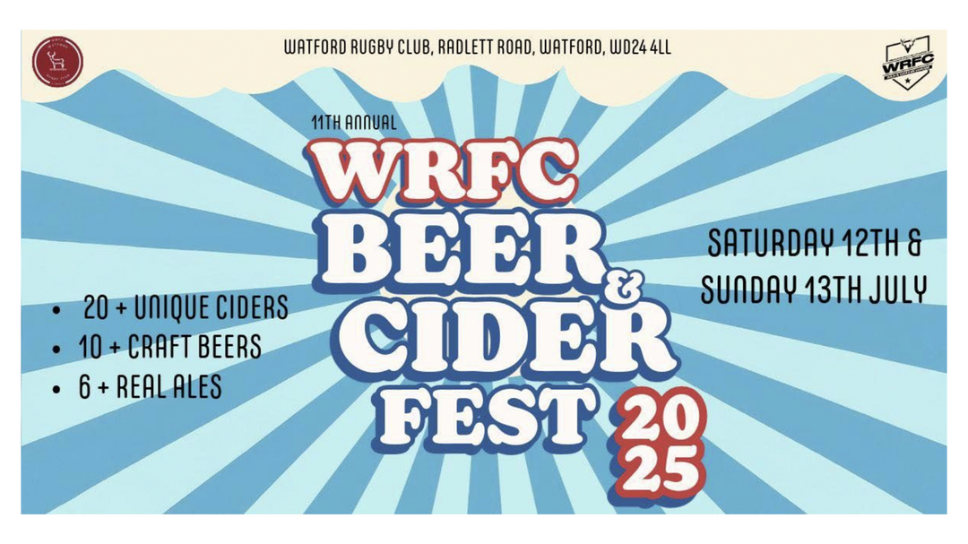 Watford Beer & Cider Festival: 12th - 13th July
